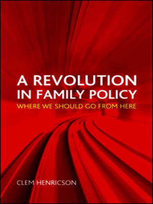 cover image of A Revolution in Family Policy